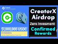 CreatorX Airdrop with Free to Join || Earn USDC per Invite or Refer || by Perfect player