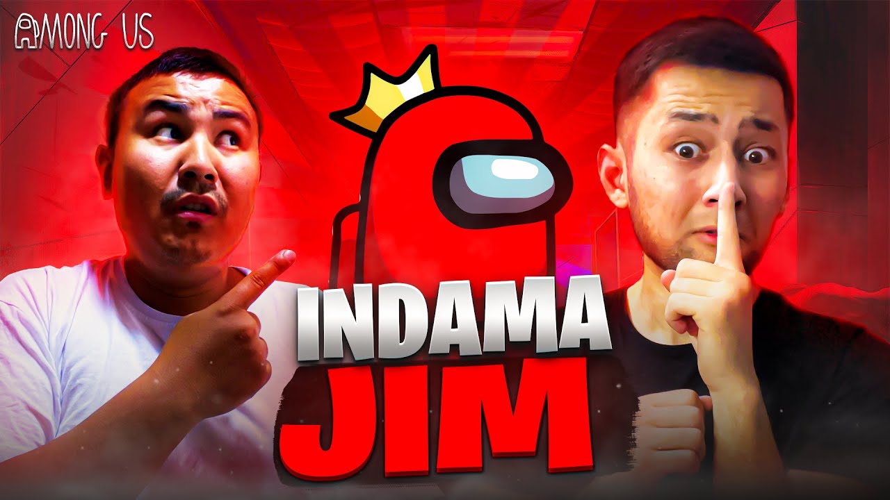 AMONG US - INDAMA JIM | UzLider #2