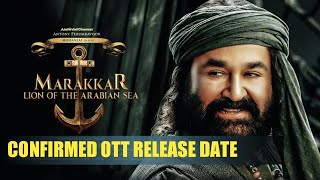 Marakkar Lion of The Arabian Sea Hindi Dubbed Confirmed OTT RELEASE DATE