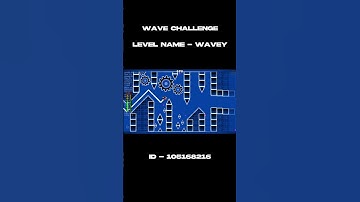 Wave Challenge #geometrydash #gd #wavechallenge