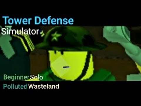 Roblox Tower Defense Simulator Polluted Wasteland