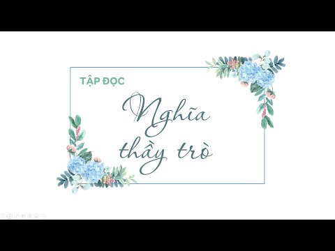 Video Tuần 26: Nghĩa thầy trò - Tiếng Việt 5 [ONLINE MATH] - youtube