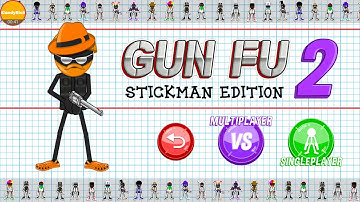 Gun Fu Stickman 2 Minigun Part 2 Gameplay Walkthrough No Boosters apk