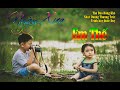 Huy Tâm Channel - Ngày Xưa Em Thế - Thơ Đào Đông Khê