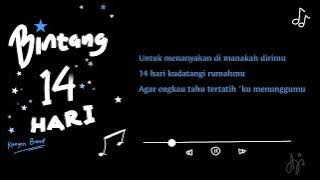 Bintang 14 Hari (Kangen Band) - Lirik Lagu 