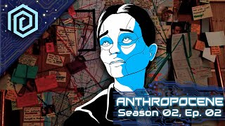 Anthropocene | An Altered Carbon | Season 2 Episode 2