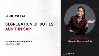 SAP Segregation of Duties Audits - #Auditopia special