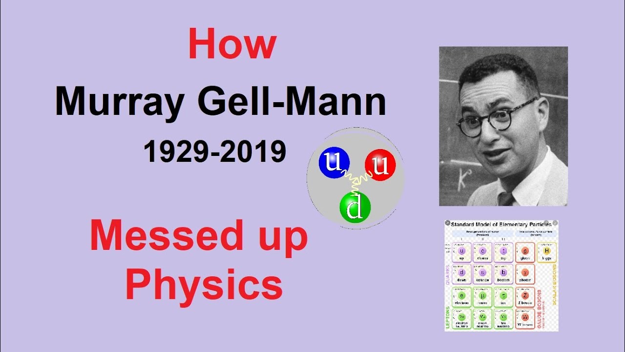 Overhyped Physicists: Why Gell-Mann was not a Genius - YouTube
