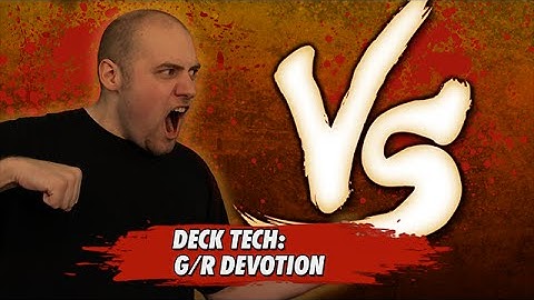 Versus Series: G/R Devotion Deck Tech with Brian Braun-Duin [Magic: The Gathering]