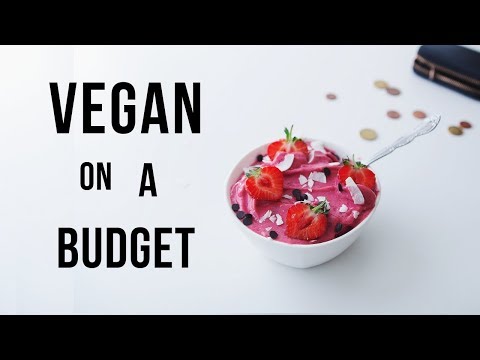 How to go Vegan on a budget
