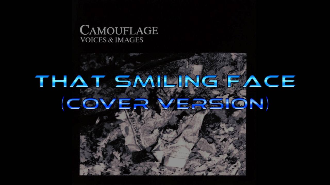 Camouflage / That Smiling Face - LP 12'' Used a