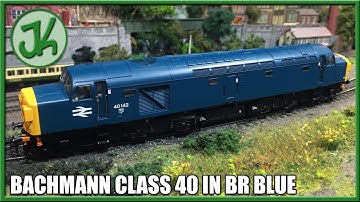 Worth the Wait? Bachmann Class 40 Unboxing and Review