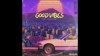 Ayah The Light - Good Vibes (remix) feat. CITYSPARKS