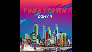 Lipps Inc. - Funkytown (Domy R Informal Remix)
