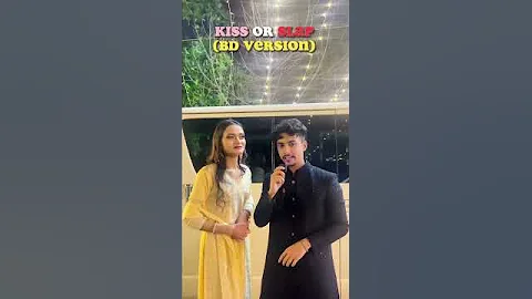 Kiss Or Slap ! #ytshorts #youtubeshorts  #kissorslap