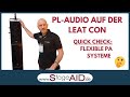 PL AUDIO Auf Der LEaT Con 2025 Flexible PA Systeme Im Quick Check