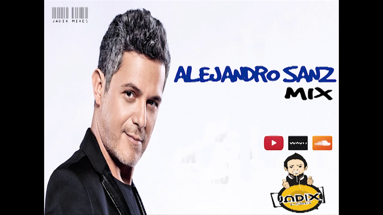 DJ JADIX - MIX ALEJANDRO SANZ