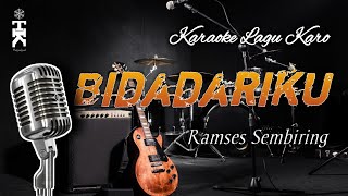 Karaoke Lagu Karo BIDADARIKU - Ramses Sembiring [Versi Pop]