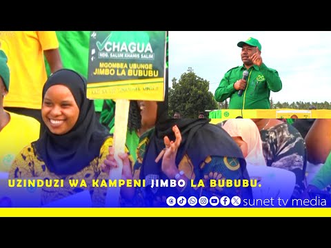 UZINDUZI WA KAMPENI JIMBO LA BUBUBU