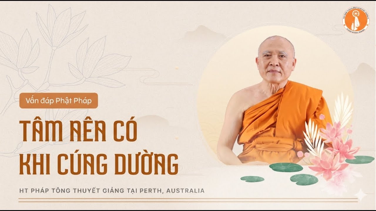 Tâm nên có khi cúng dường hoặc cho ai đó một vật - HT Pháp Tông thuyết giảng