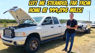 homepage tile video photo for My Ram 2500 Cummins broke down just before crossing 1 million miles! STRANDED 200 MILES FROM HOME!