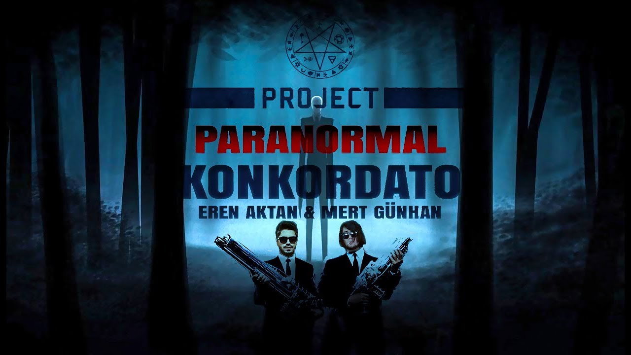 KONKORDATO: Paranormal Özel Dosyası-2