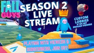 FALL GUYS - SEASON 2 w\/Subscribers! CUSTOM LOBBIES EVERYONE CAN JOIN! LIVE STREAM (PS4) #fallguys