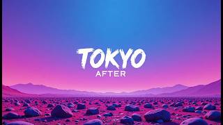 Nightcore - Tokyo After 🌃 (Lyrics) | Emotional Night Drive AMV | Lost in Neon Dreams ✨