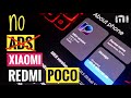 [How to] Remove Ads Xiaomi Redmi POCO