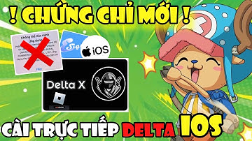 !Chứng Chỉ Mới! Cài Trực Tiếp Esign, IPA Hack Blox Fruit VNG 21 Trên IOS,  Fix Lỗi Thu Hồi Chứng Chỉ
