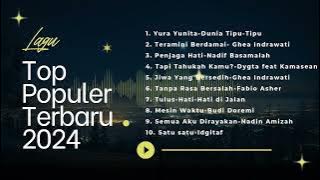 Download lagu Lagu Top Populer Terbaru 2024