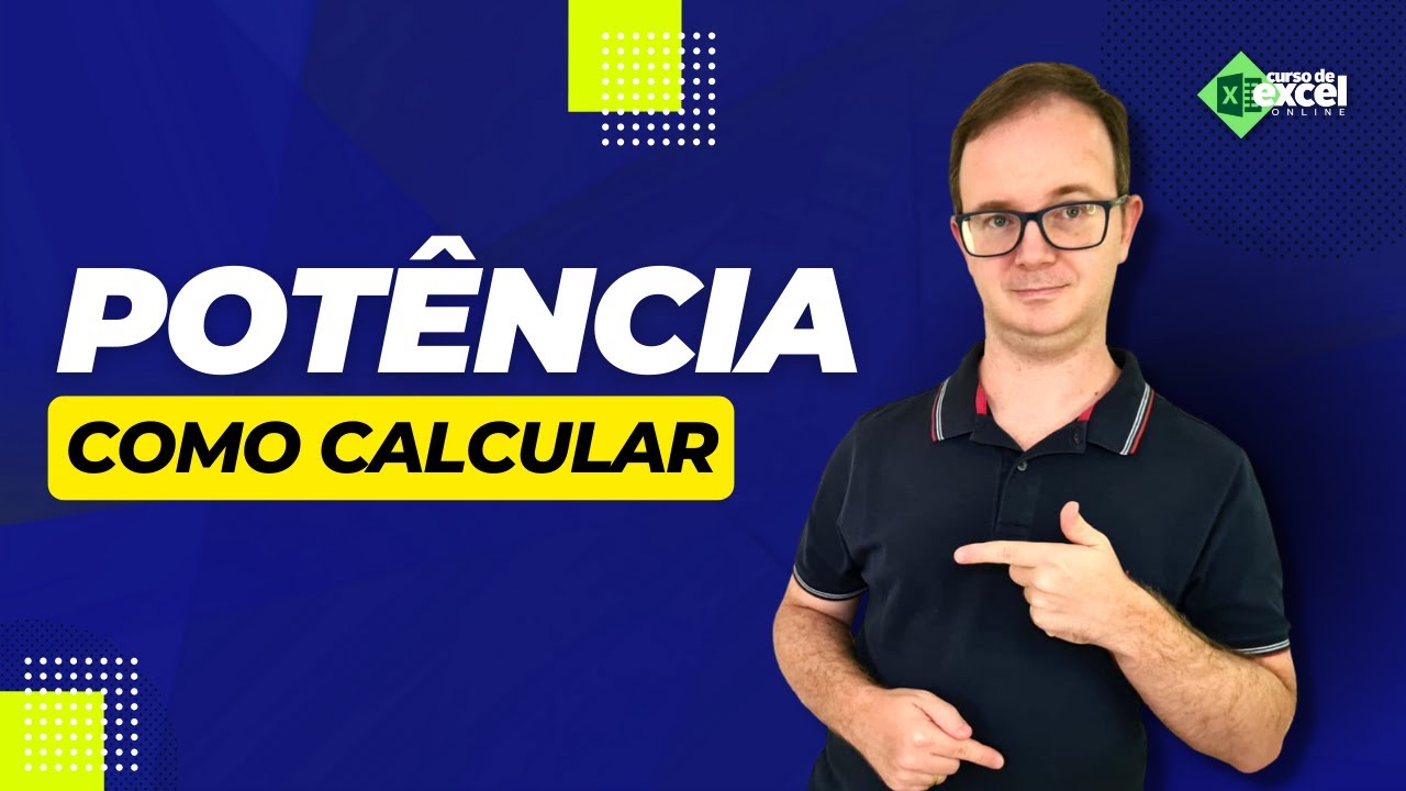Como calcular potência no Excel