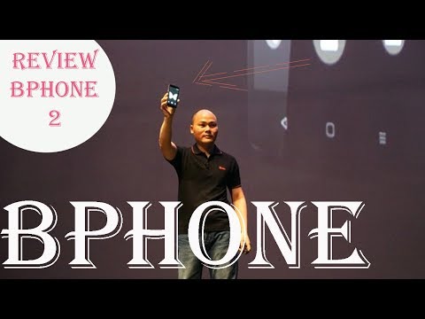 [Review B Phone]Trên tay Bphone 2  Điện thoại chính hãng MADE IN VIET NAM