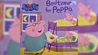 Bedtime for Peppa #peppa#peppapig#pbs#books#pleasesubscribe#stories#kid#story#subscribetomychannel