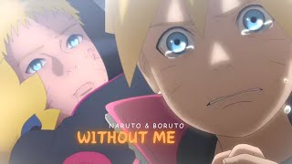 Naruto and Boruto AMV - Without Me| Halsey