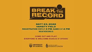 BREAK THE RECORD 2022 | University of Alberta | September 23 @ Varsity Field
