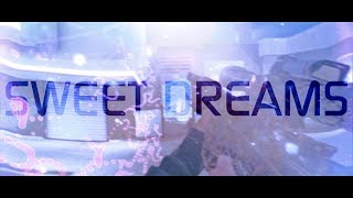 Sweet Dreams by Tyrant
