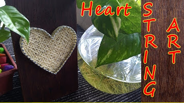 String Art | Heart String Art DIY step by step Tutorial