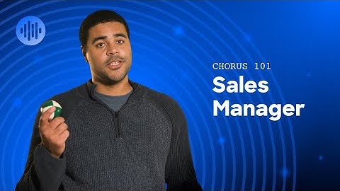 Sales Manager Success: Transform Deal Management with Chorus Analytics