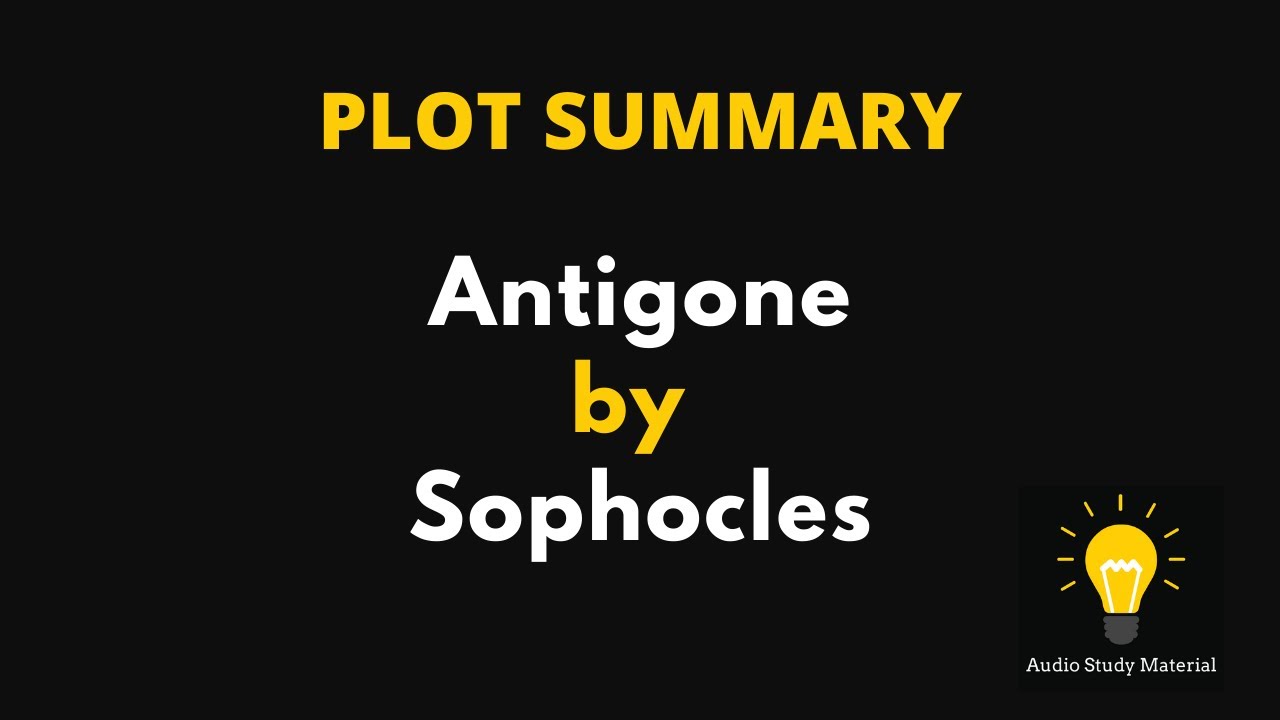 ANTIGONE BY SOPHOCLES - ANIMATED PLAY SUMMARY - YouTube