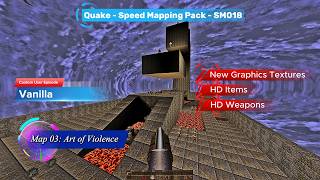 Quake - [Speed Mapping Pack - SM018] - Map: #03 - Art of Violence - [4K60ᶠᵖˢ]