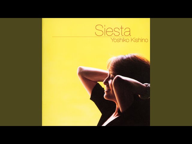 Siesta - YouTube
