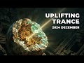 Uplifting Trance December 2024 | Energetic Beats &amp; Enchanting Melodies