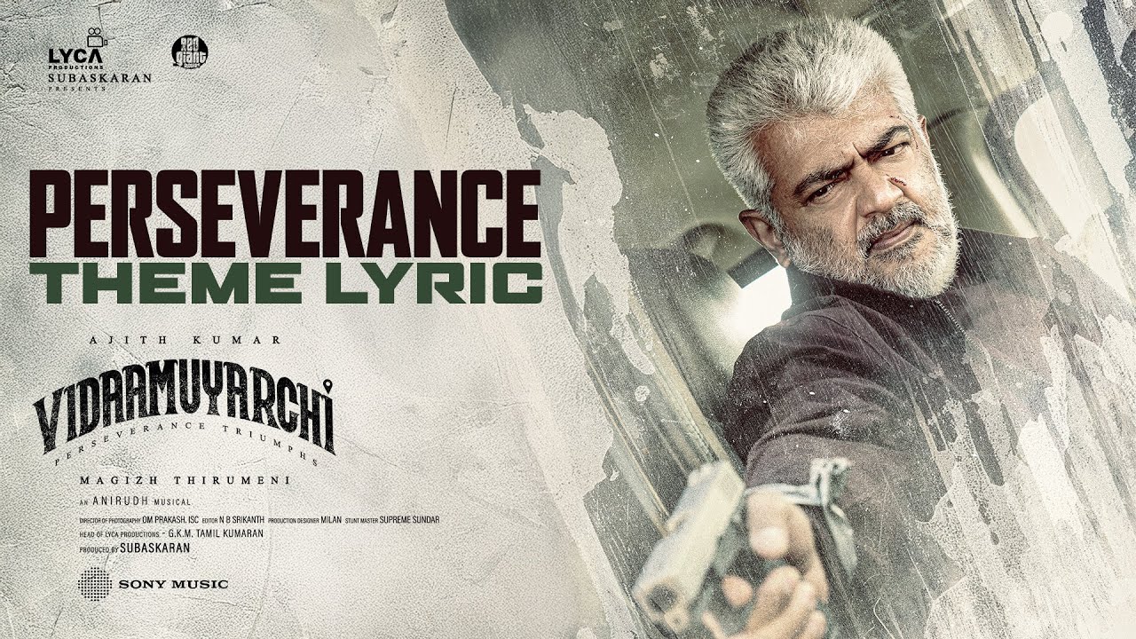 Vidaamuyarchi - Perseverance Theme Lyric | Ajith Kumar | Trisha | Anirudh Ravichander auf YouTube ansehen Vidaamuyarchi - Perseverance Theme Lyric | Ajith Kumar | Trisha | Anirudh Ravichander auf YouTube ansehen
