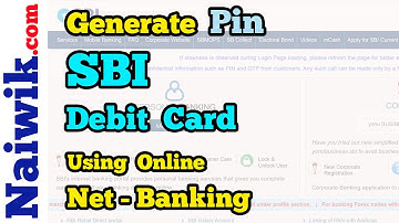 How to generate Pin for SBI Debit Card using Online Internet Banking