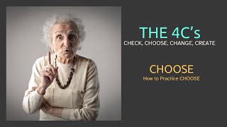 Remake Reality | CHOOSE Part 2: How to Practice CHOOSE