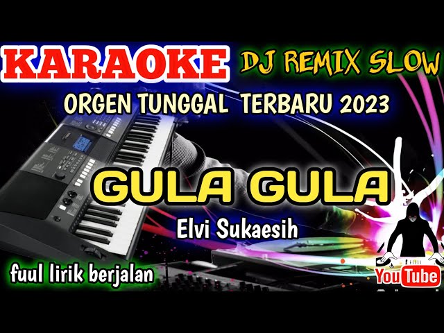 GULA GULA (Nada Wanita) - Karaoke DJ Remix Dangdut Slow TERBARU 2023 class=