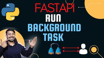FastAPI Run a Background Task Easily