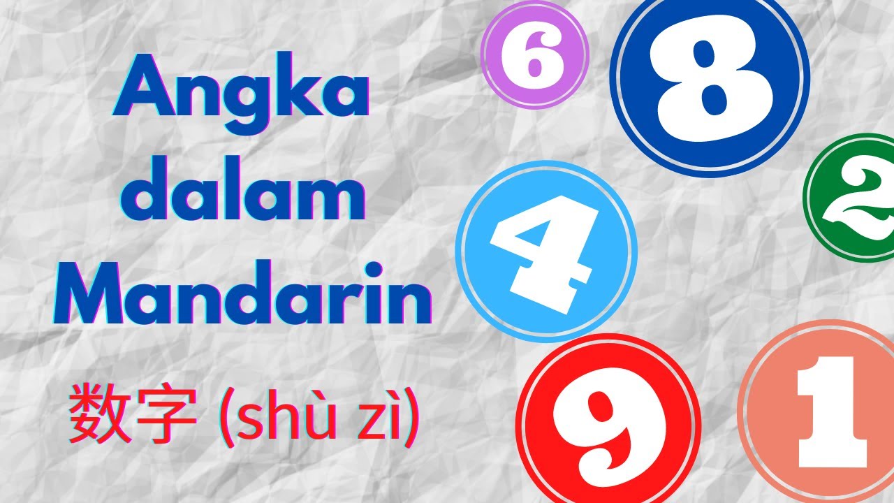 Cara Cepat Belajar Angka Dalam Bahasa Mandarin 数字 Shù Zì Youtube