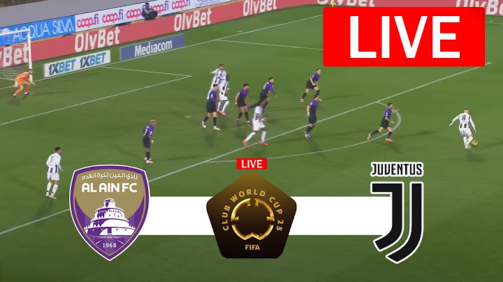 Al Ain vs Juventus LIVE | FIFA Club World Cup 2025 | Match LIVE Today!